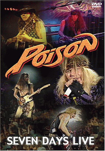 Poison (USA) : Seven Days Live (DVD)